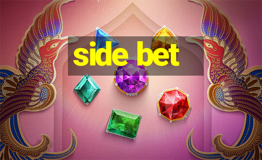 side bet