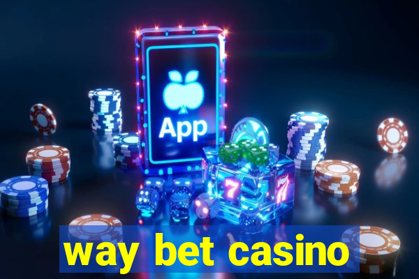 way bet casino