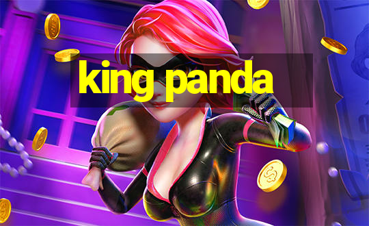 king panda