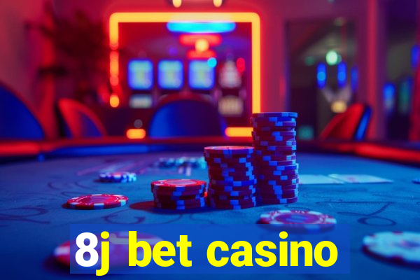 8j bet casino