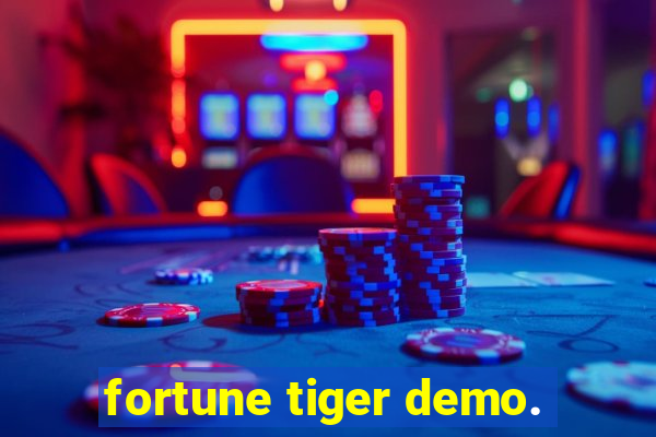 fortune tiger demo.