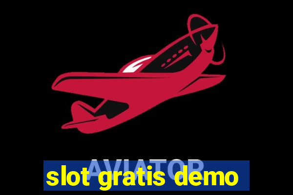 slot gratis demo