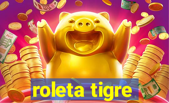 roleta tigre