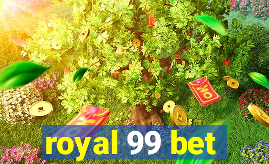 royal 99 bet