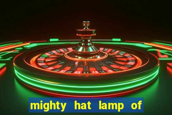 mighty hat lamp of gold slot