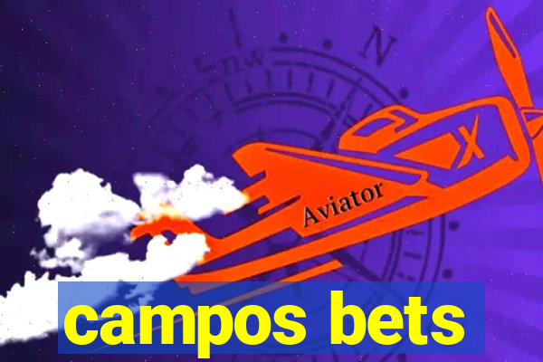 campos bets