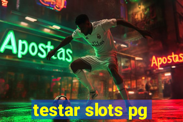 testar slots pg