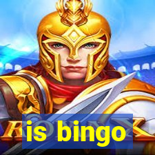 is bingo