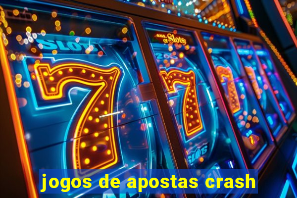 jogos de apostas crash