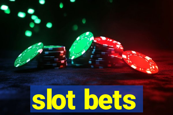 slot bets