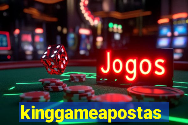 kinggameapostas