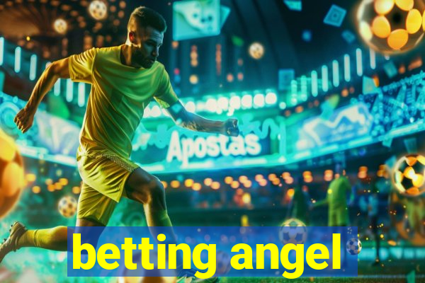 betting angel