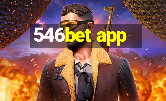 546bet app