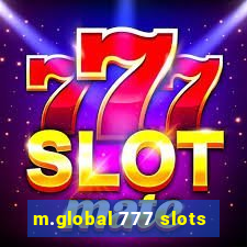 m.global 777 slots