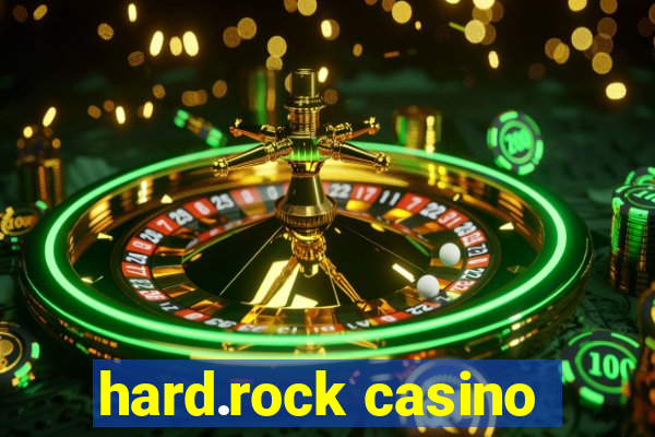 hard.rock casino