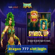 dragon 777 slot login