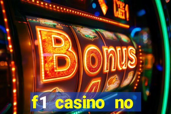 f1 casino no deposit bonus