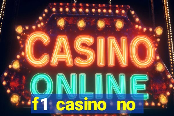 f1 casino no deposit bonus