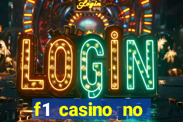 f1 casino no deposit bonus