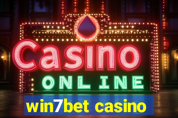 win7bet casino