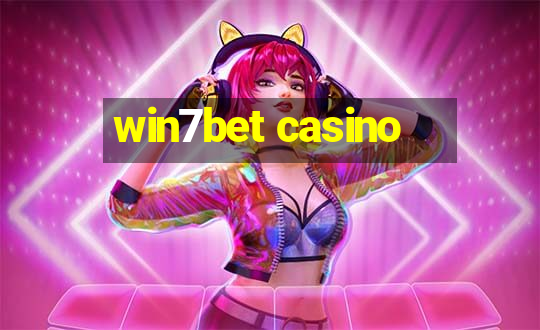 win7bet casino