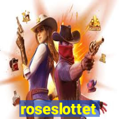 roseslottet