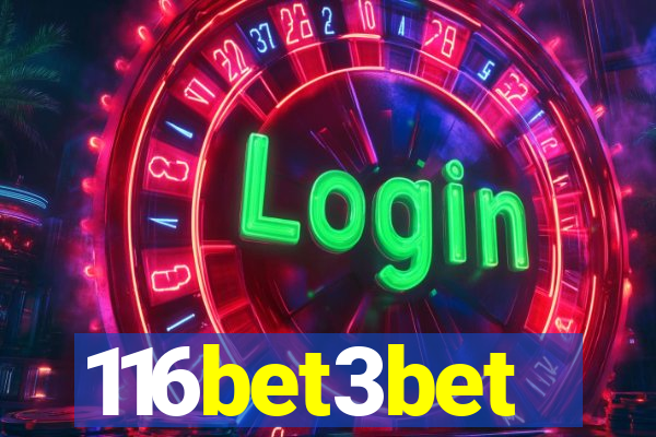 116bet3bet