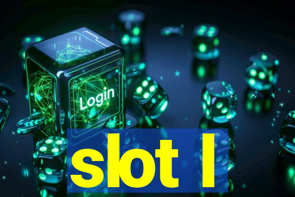 slot l