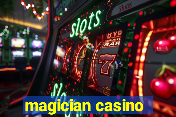 magician casino