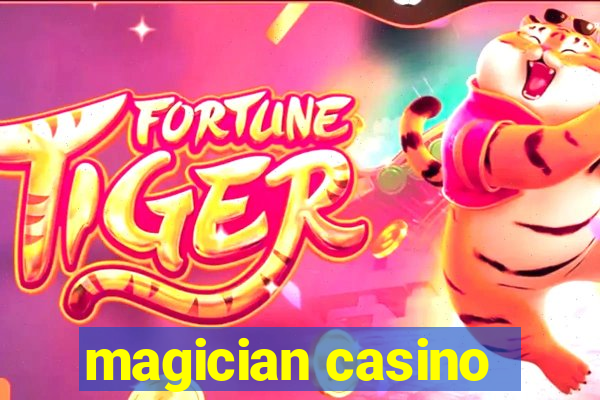 magician casino