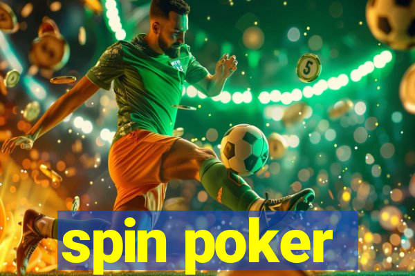 spin poker