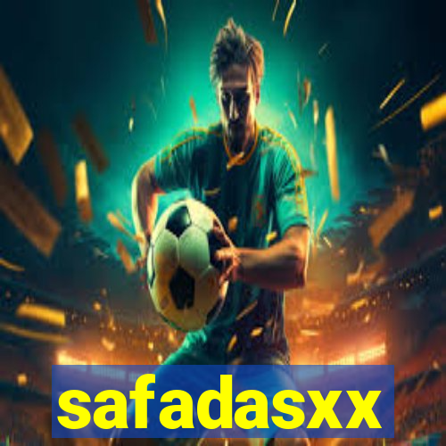 safadasxx