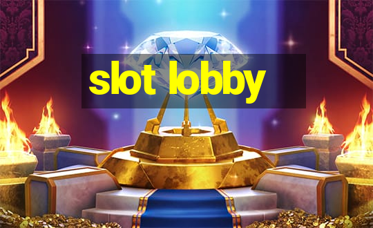 slot lobby