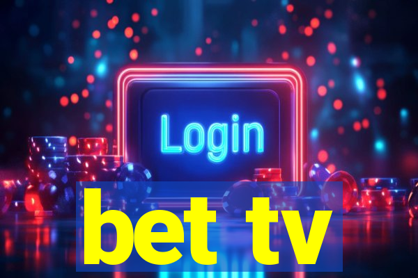 bet tv