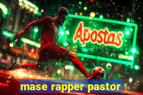 mase rapper pastor