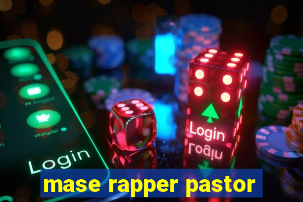 mase rapper pastor