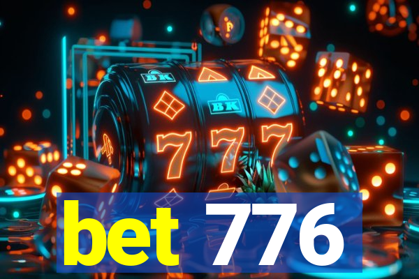 bet 776