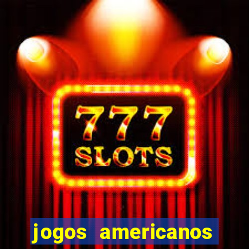 jogos americanos que pagam