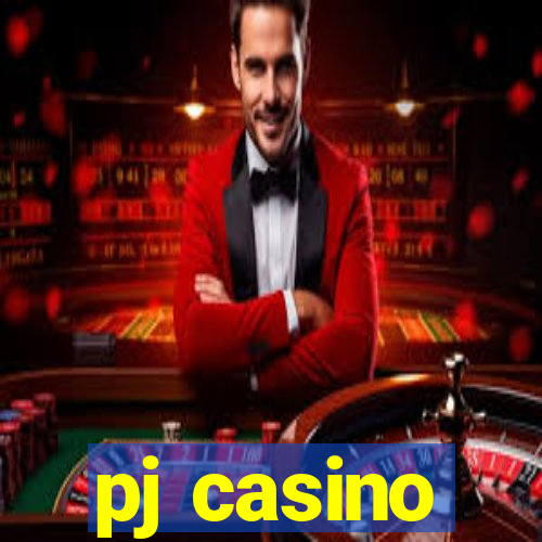 pj casino