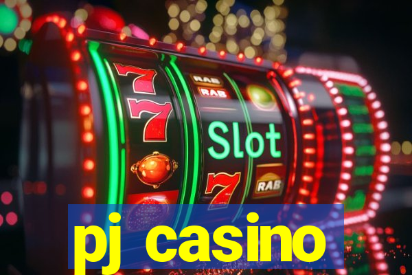 pj casino