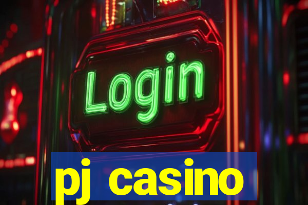 pj casino