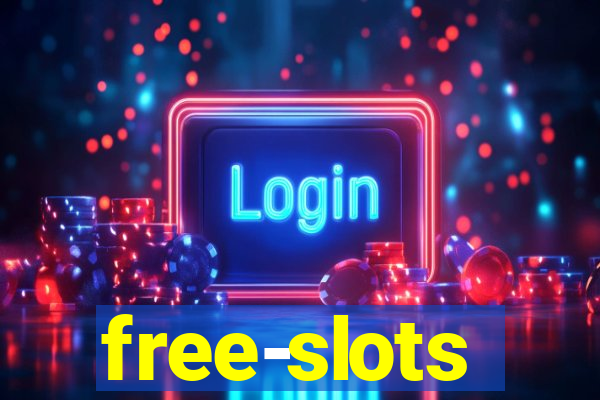 free-slots