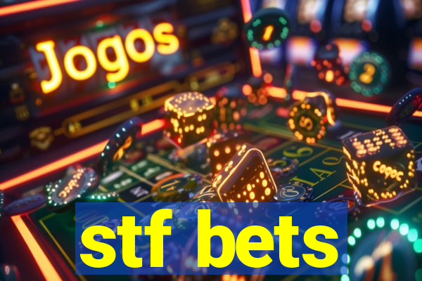 stf bets