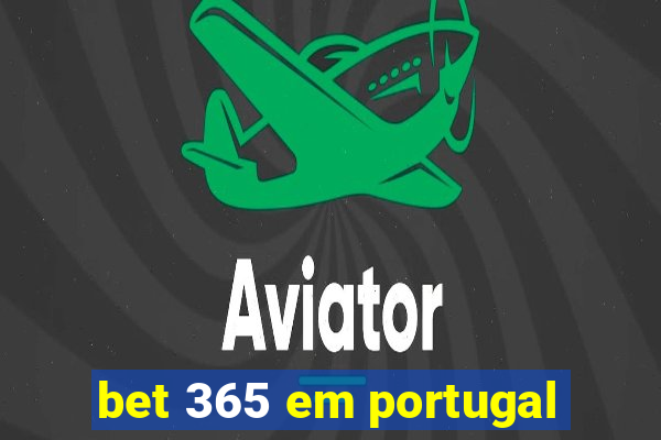 bet 365 em portugal