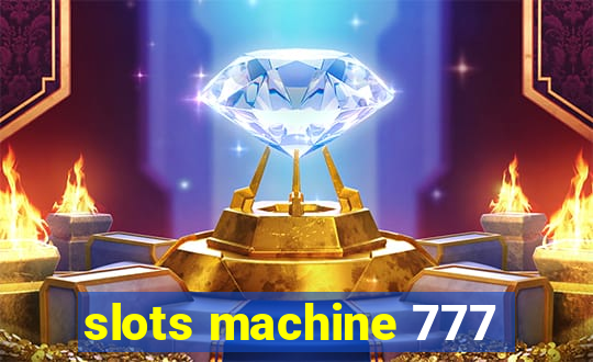 slots machine 777