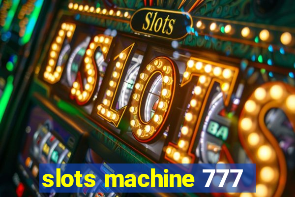 slots machine 777