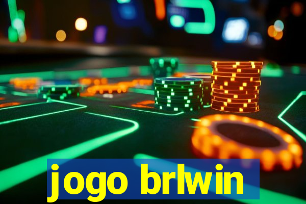 jogo brlwin