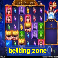 betting zone