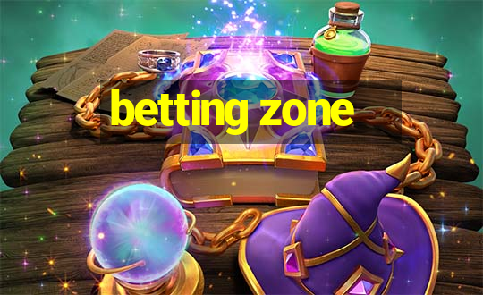 betting zone