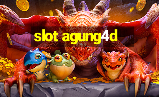 slot agung4d